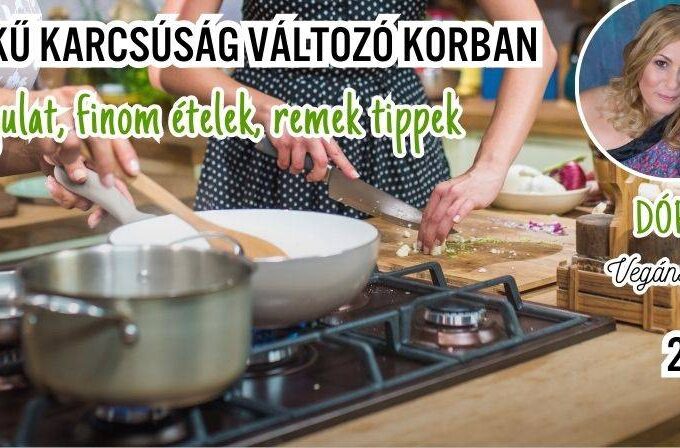 3 napos főzőtábor teljes értékű karcsúság változó korban is a Vegán Blog rendezésében